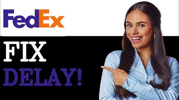 How To Resolve Clearance Delay FedEx (2025)