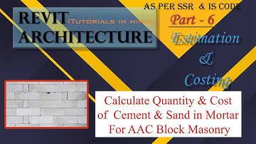 Calculate Cement and sand in Mortar of AAC Blocks In REVIT/AAC Blocks Wall