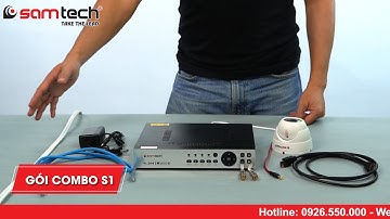 Combo S1 Samtech camera giám sát mua về tự lắp đặt tại nhà đơn giản nhất