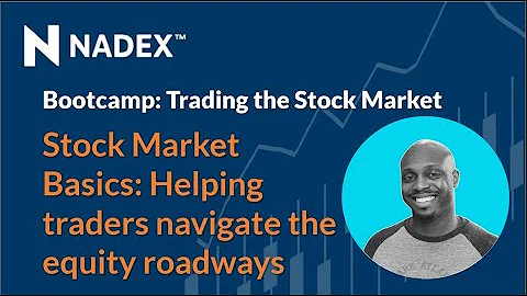 Stock Market Basics: Helping traders navigate the equity roadways