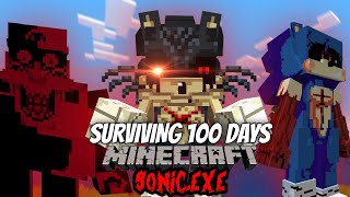 Surviving 100 DAYS of SONIC.EXE in MINECRAFT!