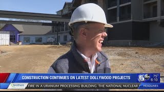 Construction continues on latest Dollywood Projects