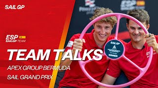 Team Talks with Diego Botin & Florian Trittel | Apex Group Bermuda SailGP | Spain SailGP Team