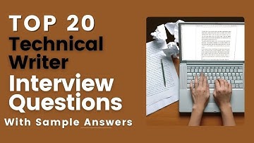 Technical Writer Interview Questions and Answers for 2025