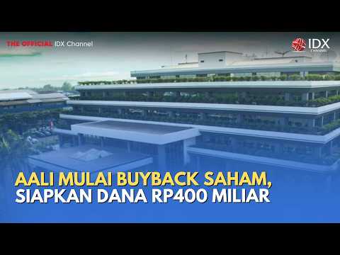 AALI Mulai Buyback Saham, Siapkan Dana Rp400 Miliar | MILENOMICS