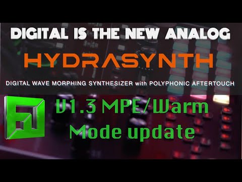 HydraSynth v1 3 update Warm Mode