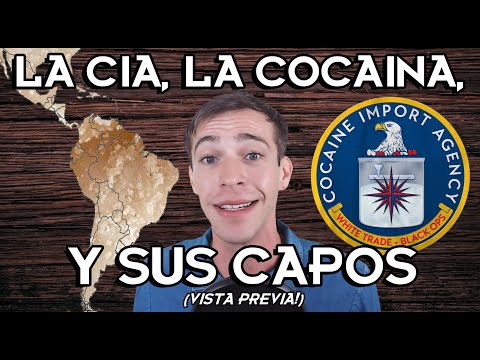 LA COCAÍNA, LA CIA, Y SUS CAPOS: Como EEUU dirige el narcotráfico de Latinoamérica (Partes I & II)