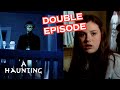 When Poltergeists Take Fear To New Heights DOUBLE EPISODE A Haunting When Poltergeists Take Fear To New Heights DOUBLE EPISODE A Haunting