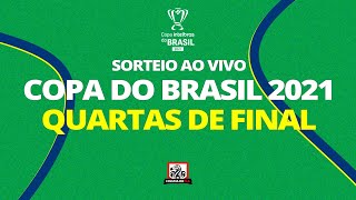 AO VIVO - SORTEIO COPA DO BRASIL | QUARTAS DE FINAL
