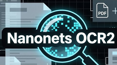 Nanonets OCR2: het beste AI-model voor documentparsing