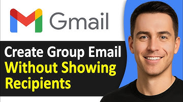 How to Create a Group Email In Gmail Without Recipients Showing
