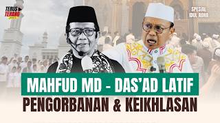 MAHFUD MD - DAS'AD LATIF TENTANG MAKNA SIMBOLIK IDUL QURBAN