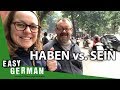 Haben vs. Sein | Super Easy German (62)