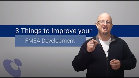 3 Things to Improve your FMEA Development Process | Plexus International