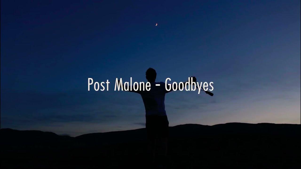 Post Malone - GoodByes ( Lyrics ) Ft. Young Thug (1080P) Post Malone - GoodByes ( Lyrics ) Ft. Young Thug (1080P)