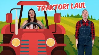 Traktori laul 🚜 | Lastelaulud | LOLALA