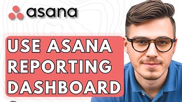 How To Use Asana Reporting Dashboards [2026 Guide]