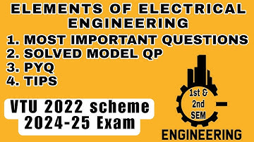 Elements of Electrical Engineering MOST IMPORTANT QUESTIONS SOLVED MODEL QP, PYQ & TIPS VTU