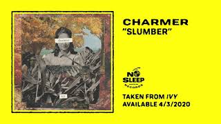 Charmer - Slumber