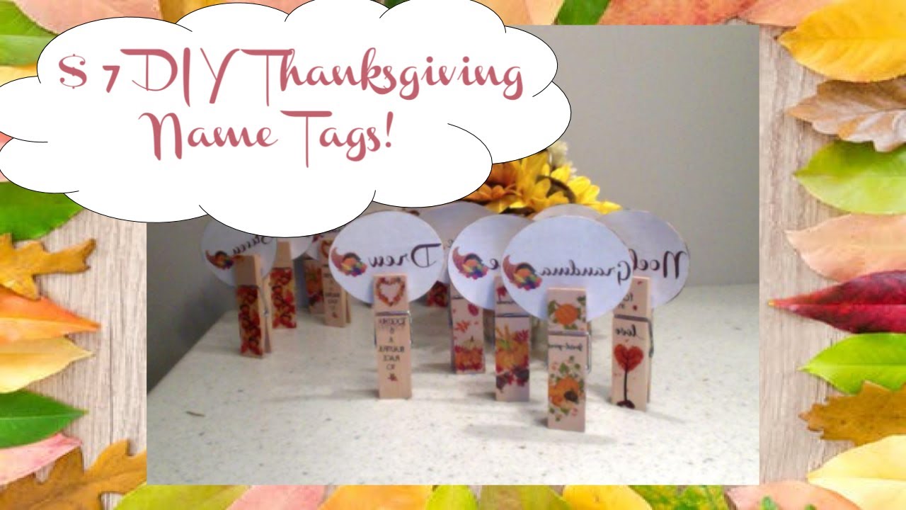 Cheap DIY Thanksgiving Name Tags Nora Jay YouTube cheap-diy-thanksgiving-name-tags-nora-jay-youtube