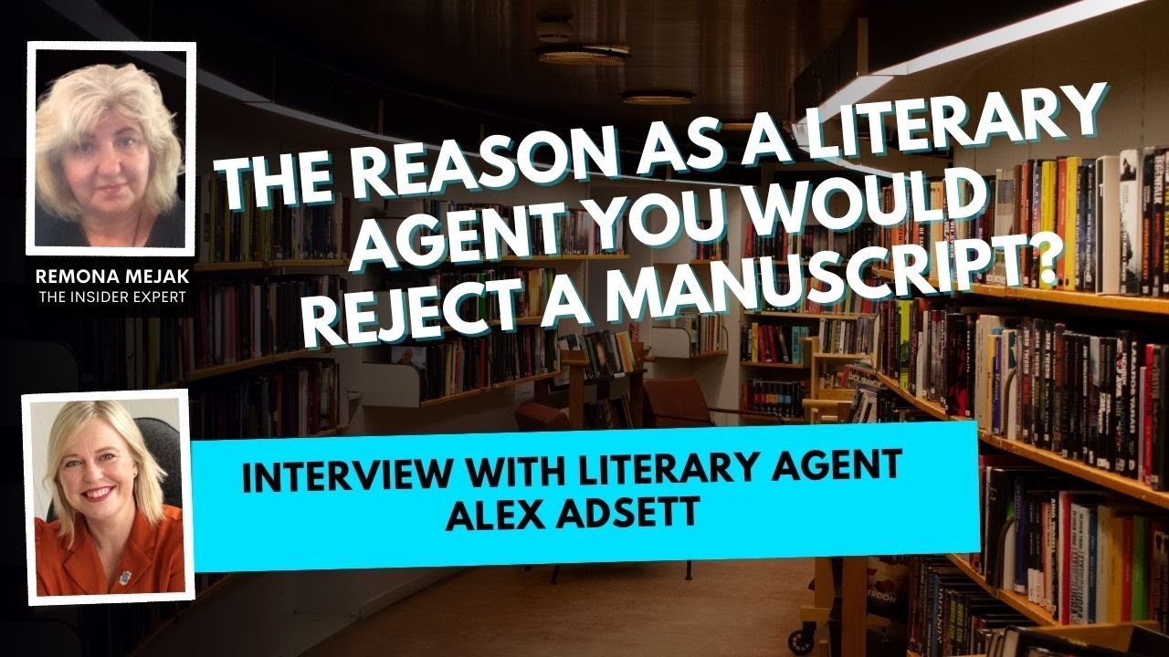 Q20 - As a Literary Agent, why would you reject a manuscript?
