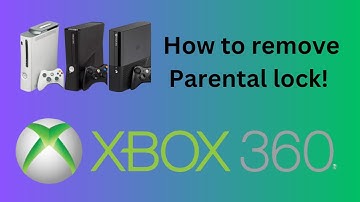 How to reset and remove Xbox 360 Parental Lock (step by step guide)