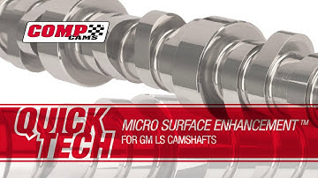 Quick Tech: COMP Cams Micro Surface Enhancement