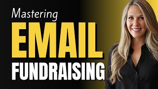 Unlock fundraising potential through email campaigns