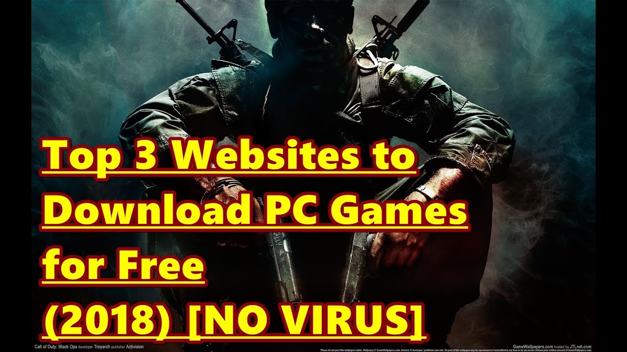 Top 3 sites to Download PC Games for Free (2018) [NO VIRUS] YouTube
