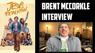 Brent McCorkle Interview - Jesus Revolution (Lionsgate)