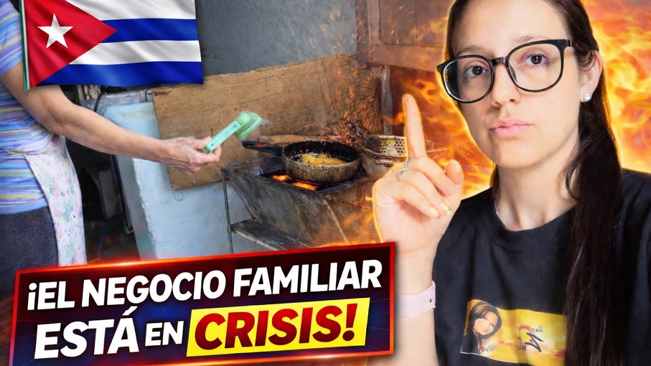 Así NOS AFECTA LA CRISIS/ TODO ha CAMBIADO, por esto el NEGOCIO FAMILIAR ya NO ESTÁ como antes🇨🇺