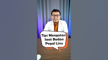Tips mengatasi badan pegal linu #dokter #tipssehat #nyeriotot #nyerisendi
