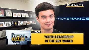 Trade Talks: Youth Power in Art: Emilio Dizon on Championing Filipino Contemporary Art Globally