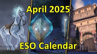ESO 2025.04 Calendar: Unique Dungeon Drops, Events & Crown Store