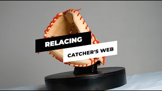 Relacing a catcher