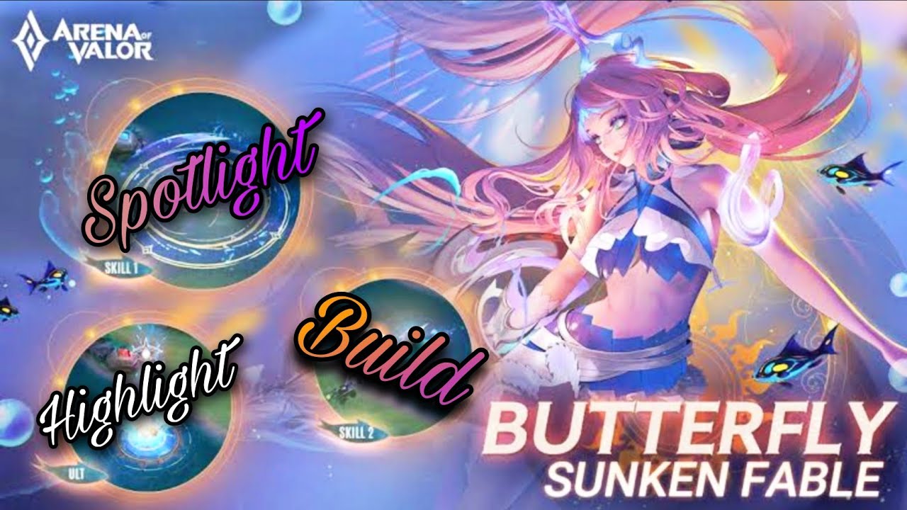 AoV - Butterfly Sunken Fable skin spotlight, Tips & Best Build, Combo - Arena of Valor
