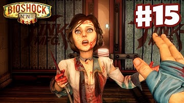 BioShock Infinite - Gameplay Walkthrough Part 15 - Stabbed in the Back! (PC, XBox 360, PS3)