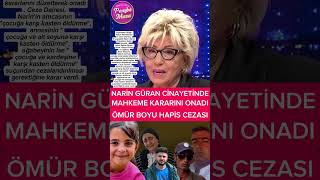 Court Approves Decision In Nari̇n Güran Murder