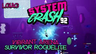 2D Vibrant Arena Survivor Roguelite | SYSTEMCRASH92 - LGIAG