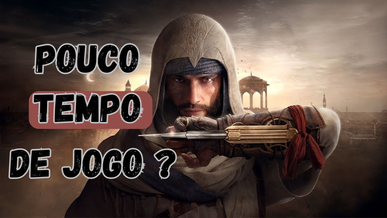 Assassin's creed mirage vai ter poucas horas de jogo ? 