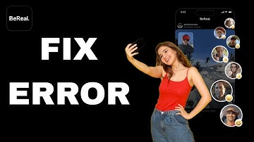 How To Fix And Solve BeReal App Error | Final Solution