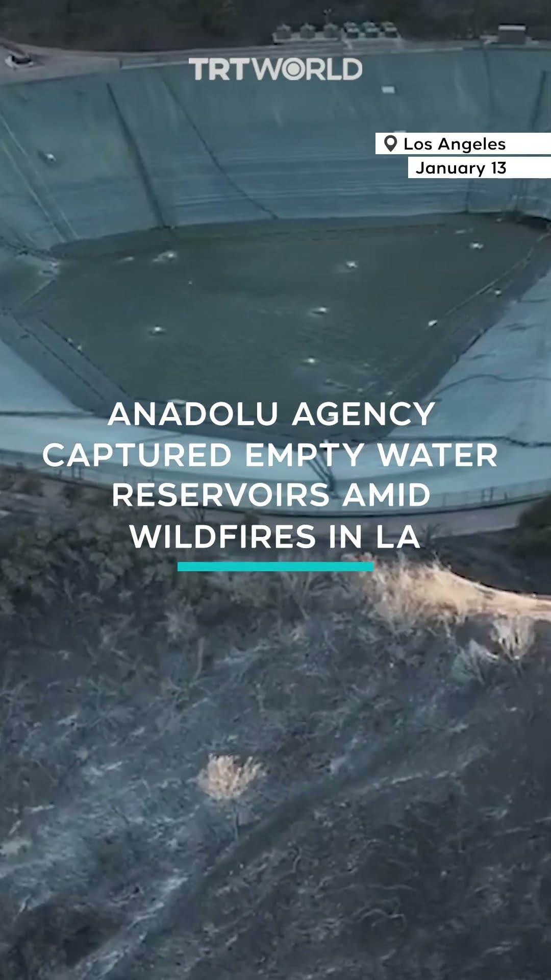 Anadolu captured empty water reservoirs amid wildfires in LA