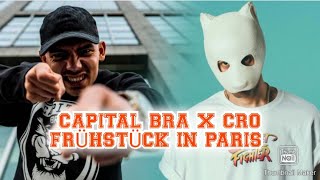 Capital bra x Cro - Frühstück in Paris (Unofficial Video)