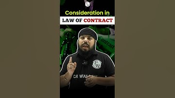 Consideration in law of contract #cafoundation #PW #Shorts #LawOfContract