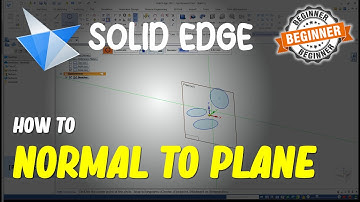 Solid Edge How To Normal To Plane