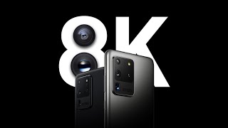 Samsung s20 plus 8k camera
