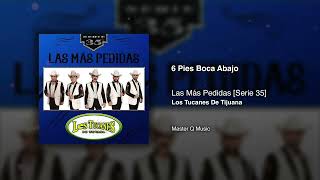 6 Pies Boca Abajo – Los Tucanes De Tijuana (Audio Oficial)