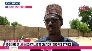 Yobe Nigerian Medical Association Ignores Strike