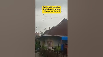 Detik Kejadian Angin Puting Beliung #angintornado #anginkencang #kerinci #videoviral #putingbeliung