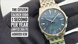 The Citizen Caliber 0100 High Accuracy Quartz 1 Second Per Year Limited 200 Pc AQ6020-53X